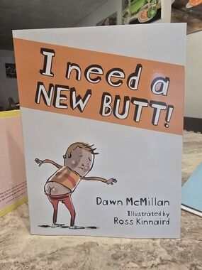 I Need a New Butt! Children's Book - Orange & White Cover